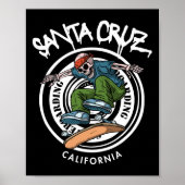 Santa Cruz Skater Laid Back California Skeleton Sk Poster (Voorkant)