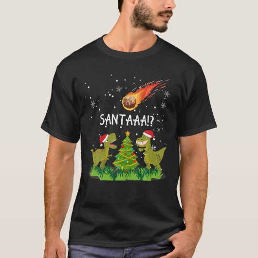 "SANTA?!" Dinosaur Extinction Asteroid Fun Christm T-shirt (Voorkant)