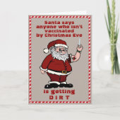 Santa Dirt to Unvaccinated Funny 2021 Kerstmis Ca Feestdagen Kaart (Voorkant)