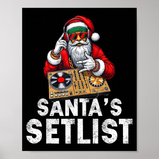 Santa Dj Musician Santa’s Setlist House Music  Poster (Voorkant)