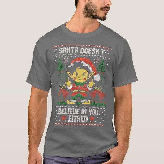 Santa Doesnt Believe In You Either by Tobe Fonseca T-shirt (Voorkant)