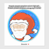 Santa Face Dutchman Quote Sticker (Vel)