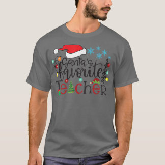 Santa Favoriete leraar Funny Kerstkerstkerstkerstk T-shirt