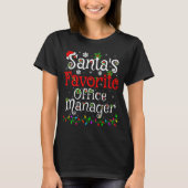 Santa Favorite Office Manager Christmas Family Fun T-shirt (Voorkant)
