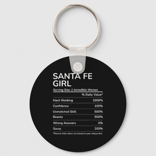 Santa Fe Girl Funny New Mexico Hometown  Sleutelhanger (Voorkant)