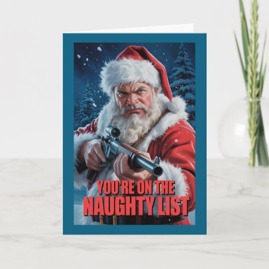 Santa Gun On The Naughty List Second Amendment Kaart (Voorkant)