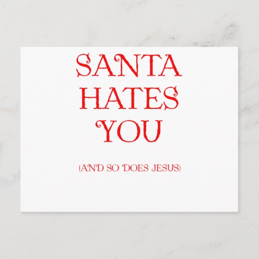 Santa Hates je Feestdagenkaart (Voorkant)