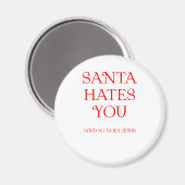 Santa Hates je Magneet (Voorkant / Achterkant)