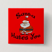 Santa Hates You Button (Voorkant)