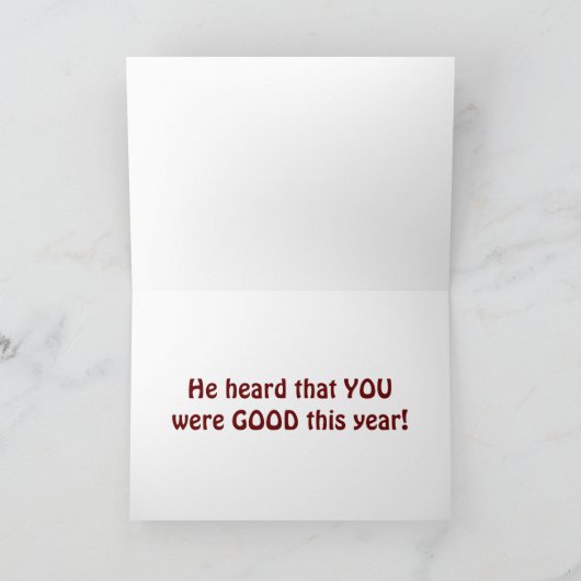SANTA HEEFT GESCHOTEN. HIJ HAD GEHOORD DAT JE DIT FEESTDAGEN KAART (Binnen)