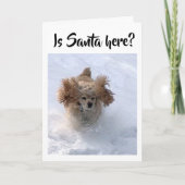 "SANTA HERE YET" KAN NIET WACHTEN OM VROLIJK KERST KAART (Voorkant)