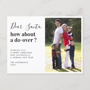 Santa How About a Do Over 2020 kerstfoto Feestdagenkaart