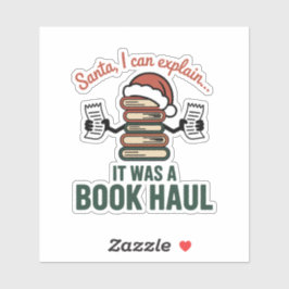 Santa I Can Explain Book Haul Holiday Humor Sticker