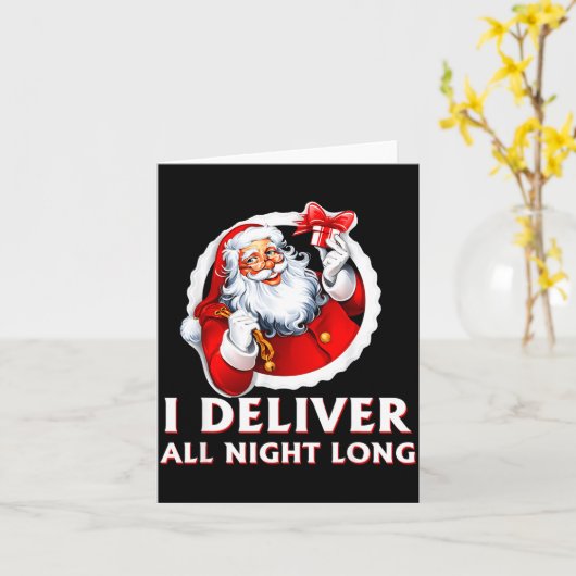 Santa I Deliver All Night Long Funny Christmas Gif Kaart (Gele Bloem)