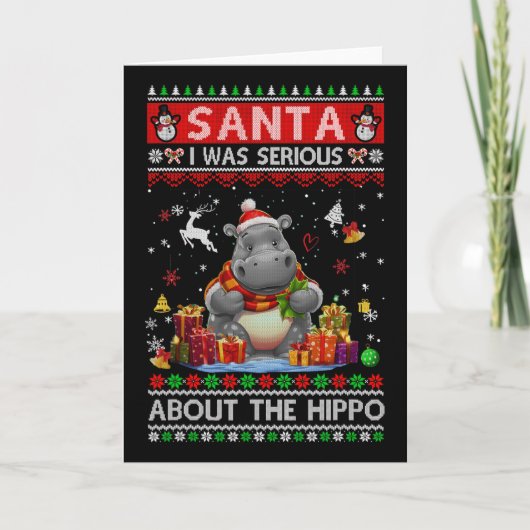 Santa I Was Serious About The Hippo Funny Ugly Chr Kaart (Voorkant)