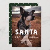 Santa Ik kan vakantie Humor Pet Photo Card uitlegg Feestdagenkaart (Voorkant / Achterkant)