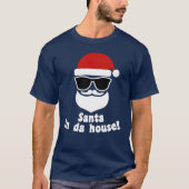 Santa in Da House T-shirt (Voorkant)