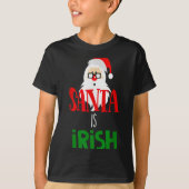 Santa Is Irish Christmas Shirt Funny Holiday Irela (Voorkant)
