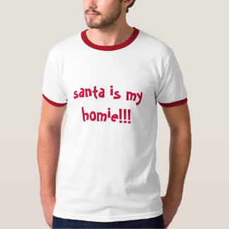 Santa is mijn homie t-shirt
