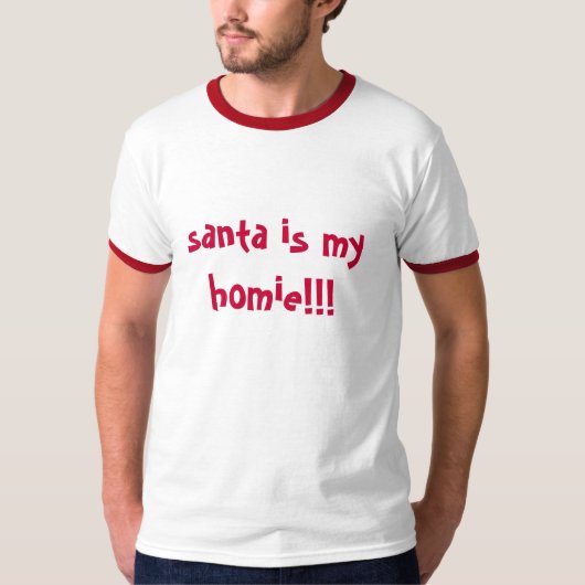 Santa is mijn homie t-shirt (Voorkant)