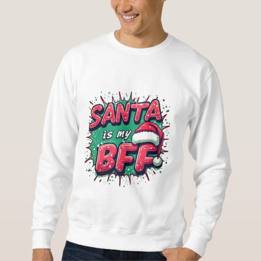 Santa Is My BFF Kids SweatShirt – Cute Christmas (Voorkant)