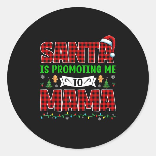 Santa Is Promoting Me To Mama Xmas Pregnancy Expec Ronde Sticker (Voorkant)