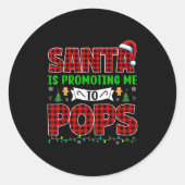 Santa Is Promoting Me To Pops Xmas Pregnancy Expec Ronde Sticker (Voorkant)