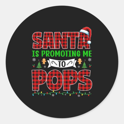 Santa Is Promoting Me To Pops Xmas Pregnancy Expec Ronde Sticker (Voorkant)