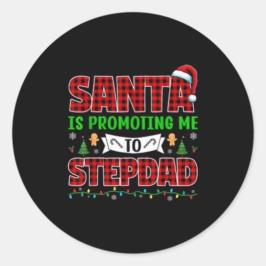Santa Is Promoting Me To Stepdad Xmas Expecting Ne Ronde Sticker (Voorkant)