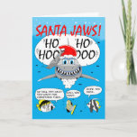 SANTA JAWS. kerstwenskaart. Haak plezier. Feestdagen Kaart<br><div class="desc">Santa Jaws zegt HO HO HO HO.</div>