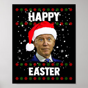 Santa Joe Biden Happy Paast Ugly met Kerstmis Poster