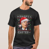 Santa Joe Biden Happy Paast Ugly met Kerstmis T-shirt (Voorkant)