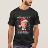 Santa Joe Biden Happy Paast Ugly met Kerstmis T-shirt (Voorkant)