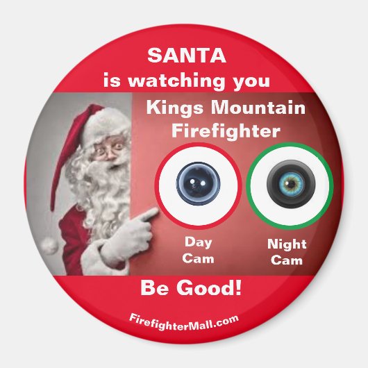 Santa kijkt naar jullie Kings Mountain brandweerma Magneet (Voorkant)