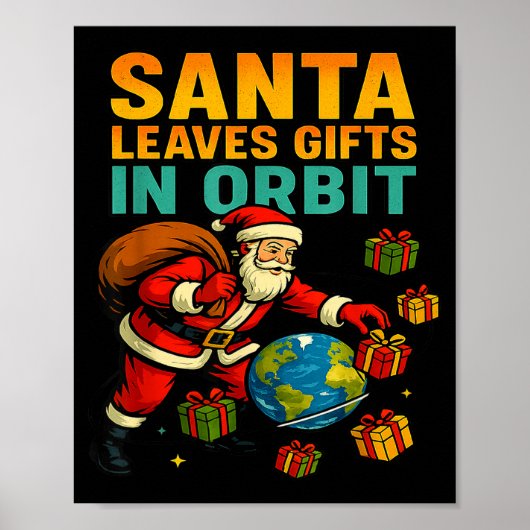 Santa Leaves In Orbit Funny Xmas Space Poster (Voorkant)