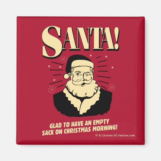 Santa: Lege zak op kerstochtend Magneet (Voorkant)