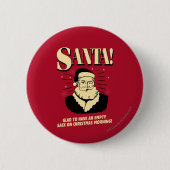 Santa: Lege zak op kerstochtend Ronde Button 5,7 Cm (Voorkant)