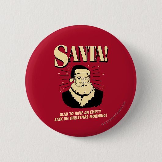 Santa: Lege zak op kerstochtend Ronde Button 5,7 Cm (Voorkant)