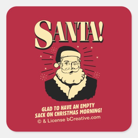 Santa: Lege zak op kerstochtend Vierkante Sticker (Voorkant)