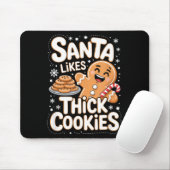 Santa Likes Thick Cookies Funny Adult Humor Ginger Muismat (Met muis)
