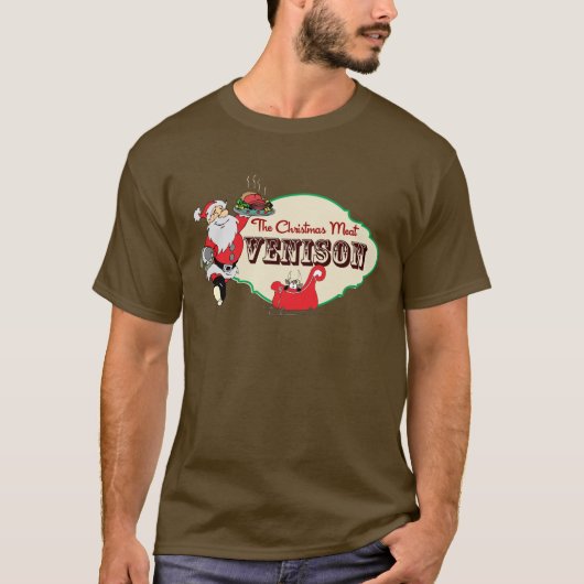 Santa Loves Roasted Venison T-shirt (Voorkant)