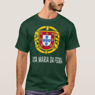 Santa Maria da Feira, Portugal Portugees T-shirt