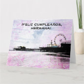 Santa Monica Pier Spaans Feliz Cumpleanos Hermana Kaart (Voorkant)