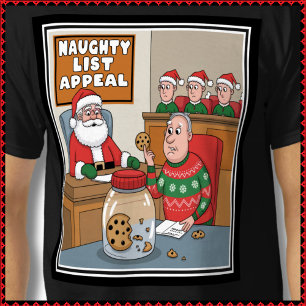 Santa Naughty List Cookie Thief Ugly Sweater T-shi T-shirt