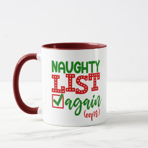 Santa Naughty List opnieuw kerstcadeaukoffie Mok