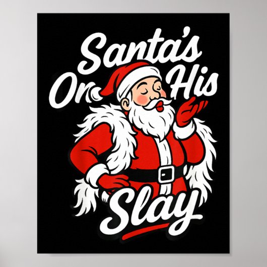 Santa On His Slay Christmas Season Party Poster (Voorkant)