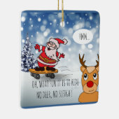 Santa on skateboard grappige rendierslee winter keramisch ornament (Rechts)