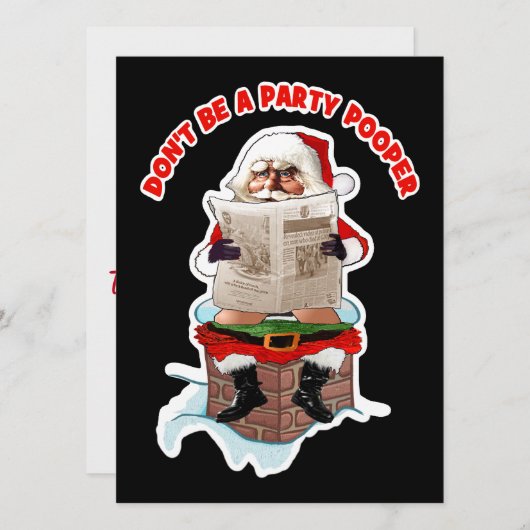 Santa "Party Pooper" Funny Kerstuitnodigingen Kaart (Voorkant / Achterkant)
