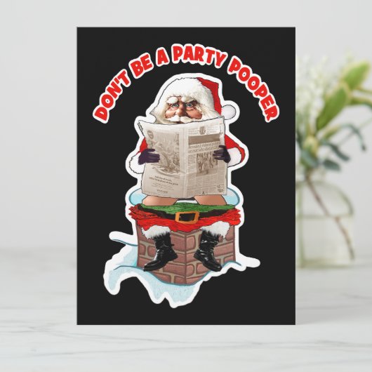 Santa "Party Pooper" Funny Kerstuitnodigingen Kaart (Staand voorkant)