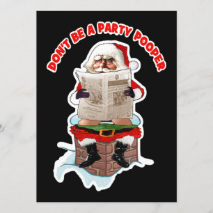 Santa "Party Pooper" Funny Kerstuitnodigingen Kaart